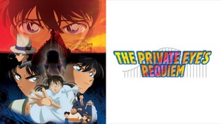 Movie 10 - Detective Conan: The Private Eyes' Requiem (Tagalog Dub)