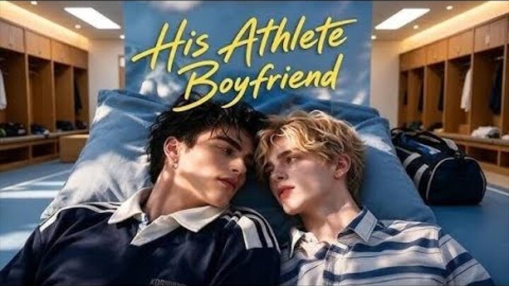His Athlete Boyfriend Highlights