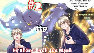 Thanh Niên Bị Lừa Vì Cái Bánh Nướng Tới Học Viện Tu Tiên Vạn Giới Hack Hệ Thống _ Tập 2 ttp
