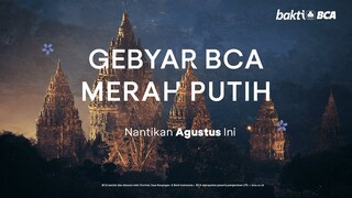 Segera Hadir: Gebyar BCA Merah Putih