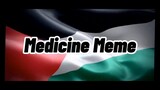 Medicine Meme || Countryhumans Animation meme Ft. Palestine 🇵🇸