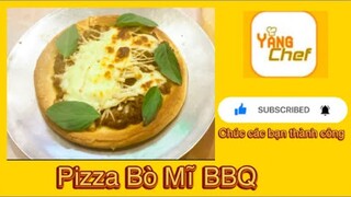 Pizza Bò Mĩ BBQ | Cách làm một chiếc bánh pizza đơn giản trong ngày | #12