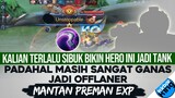 Terlalu Sering dijadiiin Tank, Padahal ini kan MANTAN PREMAN EXP. Ganas Banget Kalo Jadi Offlaner