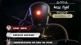 incredibles: Boos Fight robot v4