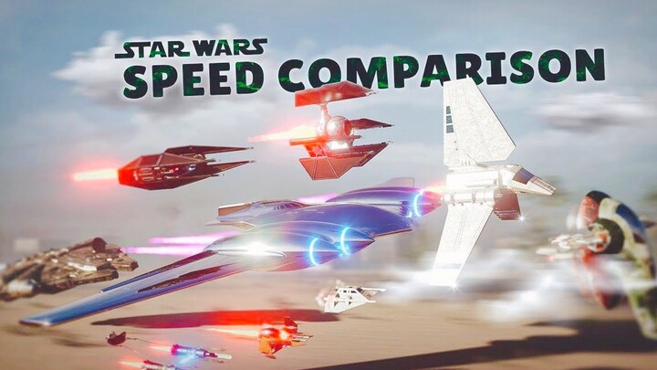 Star Wars Vehicle Speed Comparison (Extended Edition)