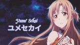Yume Sekai-ユメセカイ-Sword Art Online Season 1-Eding 1-AMV/MAD