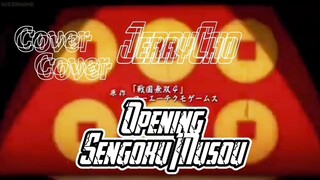 Opening Samurai Warrior - Sengoku Musou cover by Jerrycho #JPOPENT