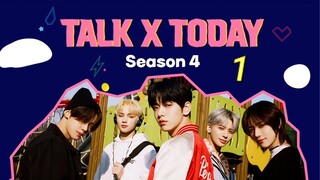[VIETSUB] TALK X TODAY : ss4 TẬP 1 - TXT 📌 HYBE VIETSUB - HBVS TEAM