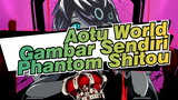 Aotu World|【Gambar Sendiri】Phantom Shitou: RAJA