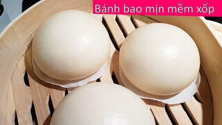 Bánh bao siêu mịn và siêu mềm xốp