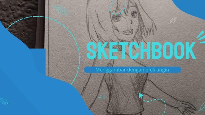 menggambar dengan efek angin