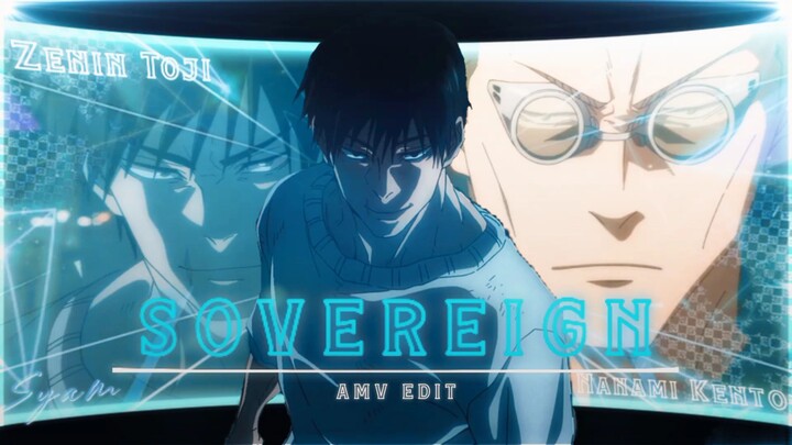 TOJI X NANAMI🥶 - SOVEREIGN [AMV/EDIT]!