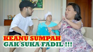 🔴 GARA GARA MAK BETI KEANU DAN FADIL BERANTEM