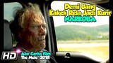 Demi Menyambung Hidup Rela Menjadi Kurir - Alur Film The Mule (2018)