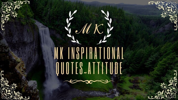 MK Inspirational Quotes Attitude