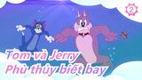 [Tom và Jerry] Xem Tom và Jerry bằng cách khác có lẽ là hưởng thụ - Phù thủy biết bay_B2