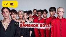 🇹🇭 The Bangkok Boys (2025) | Ep. 1 | ENG SUB