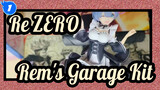 [Re:ZERO] Cute Rem's Garage Kit, Unboxing_1