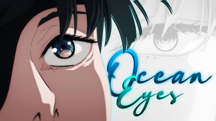 Ocean Eyes「AMV」Chainsaw Man (Eyes)
