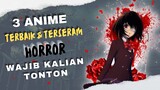 3 Rekomendasi Anime Horror Mystery Terbaik dan Wajib Masuk List Tontonan - MTPY