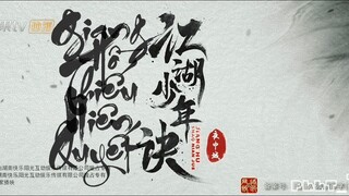 [Vietsub] Giang Hồ Thiếu Niên Quyết - Tập 4