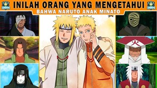 11 ORANG YANG MENGETAHUI BAHWA NARUTO ANAKNYA  MINATO