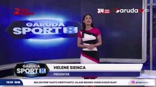 Garuda Sport 8 Garuda TV - 25 Juli 2025