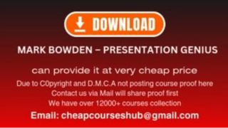 Mark Bowden – Presentation Genius