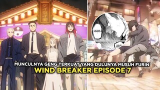 Wind Breaker Season 2 Episode 7 - Munculnya Geng Terkuat Yang Dulunya Musuh Furin