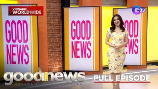 Mga nakaka-good vibes na kuwentong bata! (Full episode) | Good news