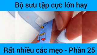 Bộ sưu tập cực lớn hay rất nhiều các mẹo #25