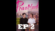 PRAOMOOK EPISODE 2 (english sub)