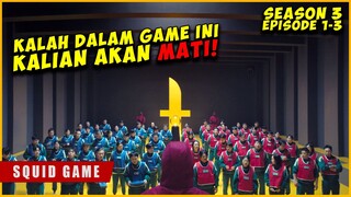 Terjebak Di Dalam Game Yang Mempertaruhkan Nyawa | SQUID GAME SEASON 3 (PART 1)