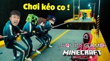 Nếu bqThanh và Ốc CHƠI MAP KÉO CO SINH TỬ Của SQUID GAME Trong Minecraft ???