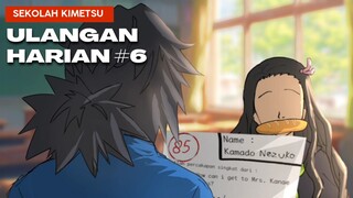 #6 Ulangan Harian - Sekolah kimetsu