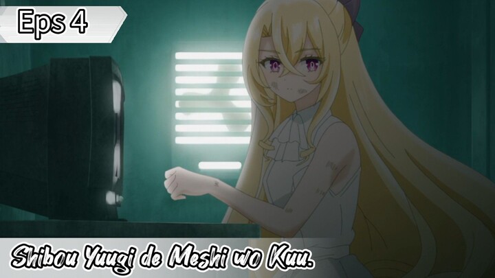 Shibou Yuugi de Meshi wo kuu - Eps 04 ( Sub Indonesia ) Shiboyugi