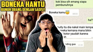 BONEKA BERHANTU  | CHAT HISTORY SERAM RIZKY AULIA