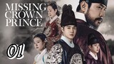 Missing Crown Prince Episode 1 | Eng Sub|