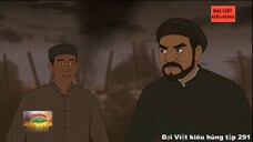 291 Đại Việt kiêu hùng - Khởi nghĩa Ba Đình hưởng ứng chiếu Cần Vương