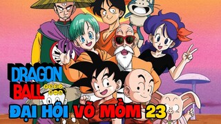 Tất Tần Tật Về Đại Hội Võ Lâm Lần 23 | Recap Xàm DragonBall