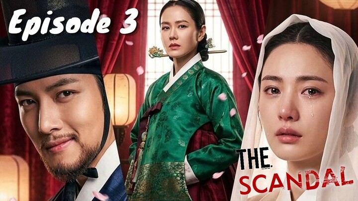 The Scandal Episode 3 Bahasa Indonesia