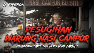 Ngeri ! Kisah Pesugihan Warung Nasi Campur , Centong Kayu Ini Minta Tumbal ! Kisah Pesugihan