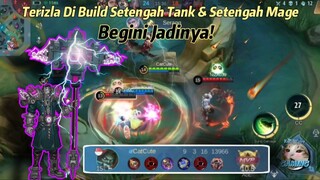 Ketika Terizla Pake Build Item Setengah Tank & Setengah Mage !