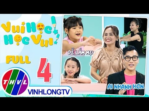 Vui Học! Học Vui! - Tập 4: Đội Cười Lên Đi VS Đội Tiên Cute