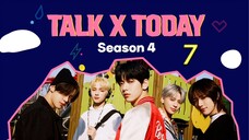 [VIETSUB] TALK X TODAY : ss4 TẬP 7 - TXT 📌 HYBE VIETSUB - HBVS TEAM