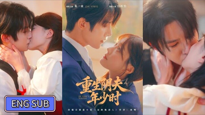 🔥Zhu Yiwei & Bai Xinyi - Reborn as a Ghost Husband in His Youth 《重生阴夫年少时》Eng Sub