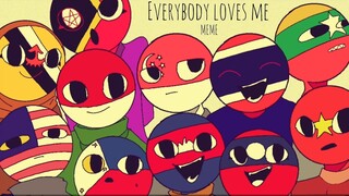 Everybody Loves Me | Countryhumans Southeast Asia