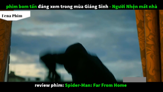 Tóm Tắt Người nhện đi  lun 4 #phimhay