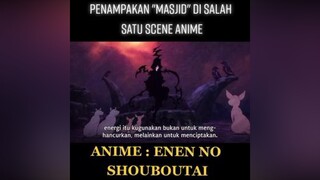 entah knp,saya merasa bangga aja gitu🗿anime#fireforce#enennoshouboutai#stayhalal