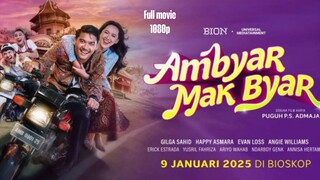 Ambyar Mak Byar (2025) | Film Indonesia Terbaru